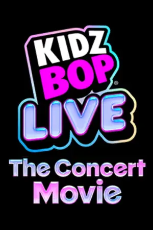 Poster to the movie "Kidz Bop Live: The Concert Movie" #543626