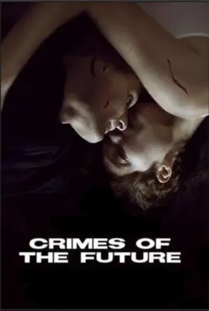 Poster to the movie "Crimes of the Future" #115854