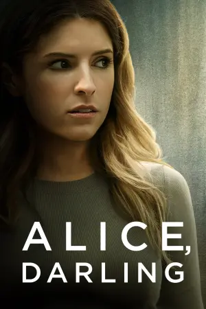 Poster to the movie "Alice, Darling" #116964