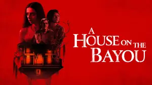 A House on the Bayou