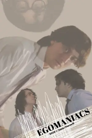 Poster to the movie "Egomaniacs" #777549