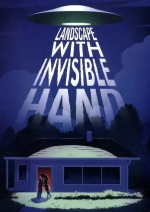Poster to the movie "Landscape with Invisible Hand" #28478