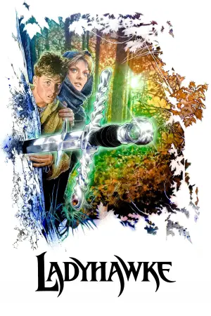 Poster to the movie "Ladyhawke" #245114