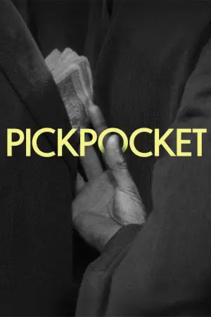 Poster to the movie "Pickpocket" #679934