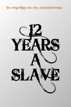 Poster to the movie "12 Years a Slave" #61687