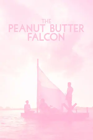 Poster to the movie "The Peanut Butter Falcon" #218727