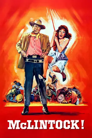 Poster to the movie "McLintock!" #887172