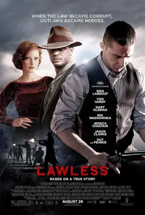 Poster to the movie "Lawless" #434893