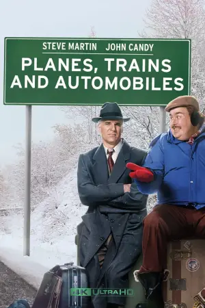 Poster to the movie "Planes, Trains and Automobiles" #675509