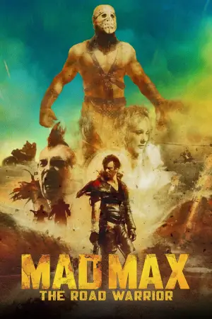 Poster to the movie "Mad Max 2" #640769