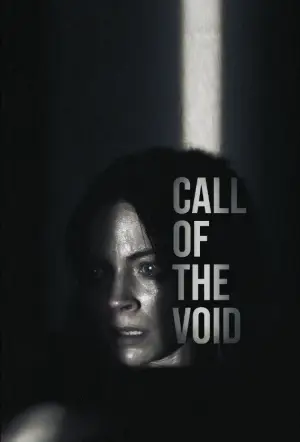 Poster to the movie "Call of the Void" #941084