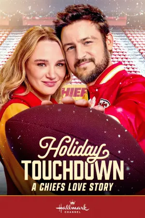 Poster to the movie "Holiday Touchdown: A Chiefs Love Story" #704853
