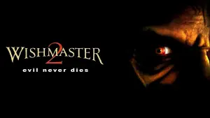 Watch film Wishmaster 2: Evil Never Dies | Wishmaster 2: Evil Never Dies (1999) - Trailer HD 1080p