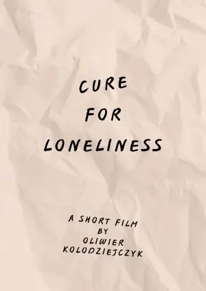 Poster to the movie "Cure for Loneliness" #777456