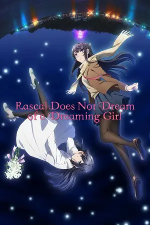 Poster to the movie "Rascal Does Not Dream of a Dreaming Girl" #749892