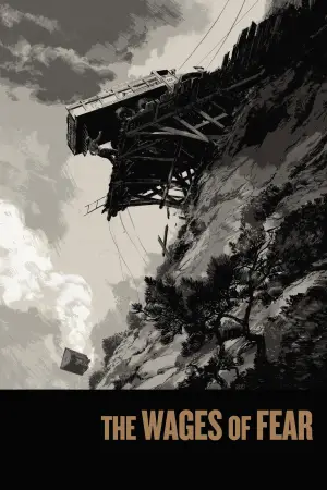 Poster to the movie "The Wages of Fear" #751038