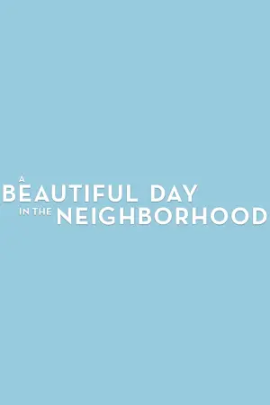 Poster to the movie "A Beautiful Day in the Neighborhood" #68812