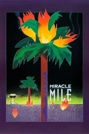 Poster to the movie "Miracle Mile" #875819