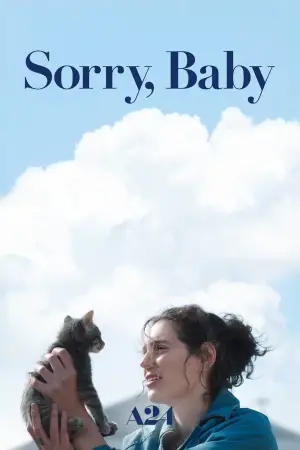 Poster to the movie "Sorry, Baby" #523578