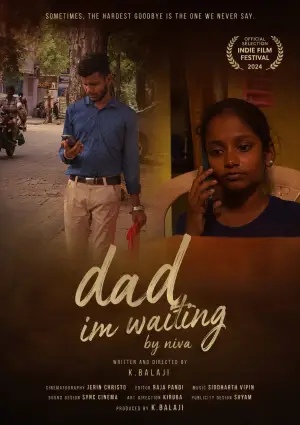 Poster to the movie "Dad, I