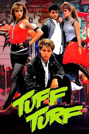 Poster to the movie "Tuff Turf" #662675