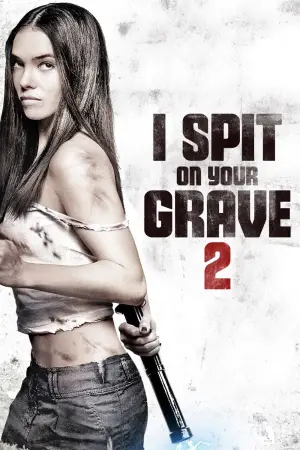 Poster to the movie "I Spit on Your Grave 2" #812218