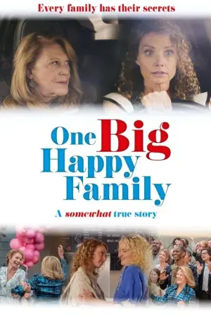 Movie poster "One Big Happy Family"