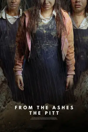 Poster to the movie "From the Ashes: The Pit" #520789