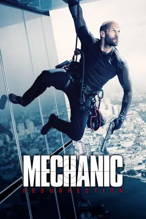 Poster to the movie "Mechanic: Resurrection" #672655