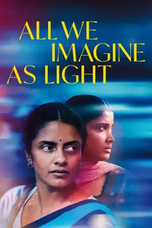 Poster to the movie "All We Imagine As Light" #616440