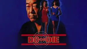 Backdrop to the movie "Do or Die" #895838