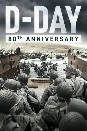 Poster to the movie "D-DAY: 80th Anniversary" #480781