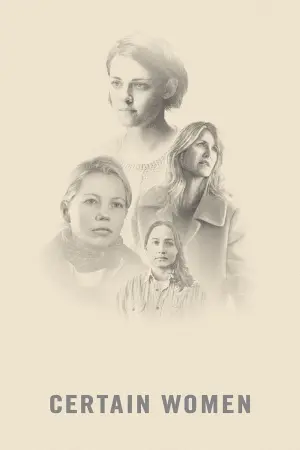 Poster to the movie "Certain Women" #145024