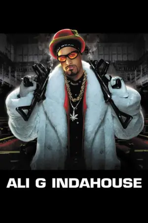 Poster to the movie "Ali G Indahouse" #691196
