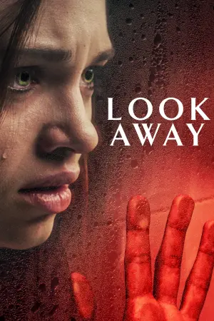 Poster to the movie "Look Away" #104896