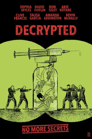 Poster to the movie "Decrypted" #647439