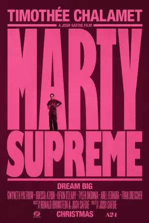 Poster to the movie "Marty Supreme" #909282