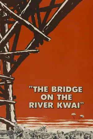 Poster to the movie "The Bridge on the River Kwai" #185450