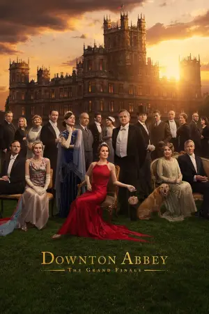 Poster to the movie "Downton Abbey: The Grand Finale" #573451