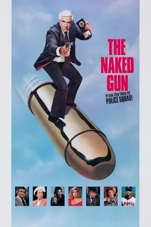Poster to the movie "The Naked Gun: From the Files of Police Squad!" #637929