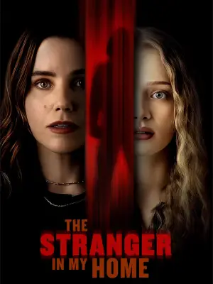 Poster to the movie "The Stranger in My Home" #586910