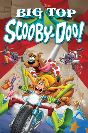 Movie poster "Big Top Scooby-Doo!"