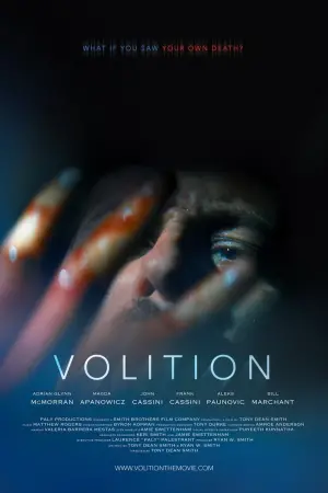 Poster to the movie "Volition" #689455