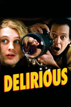 Poster to the movie "Delirious" #738997