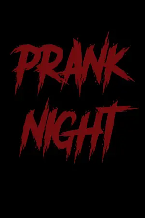 Poster to the movie "Prank Night" #831643