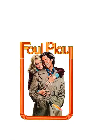 Poster to the movie "Foul Play" #659268