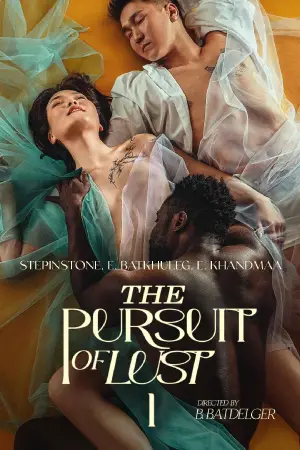 Poster to the movie "The Pursuit of Lust" #663453