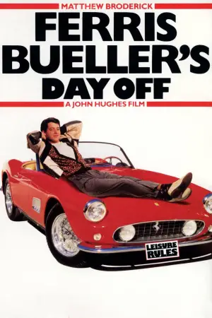 Poster to the movie "Ferris Bueller