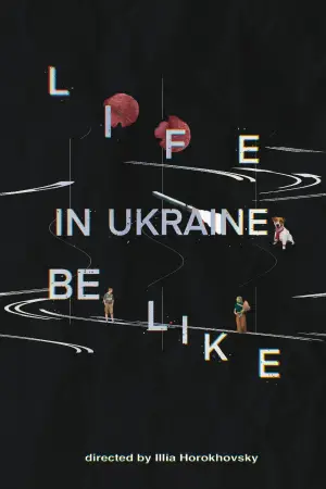Life in Ukraine be like