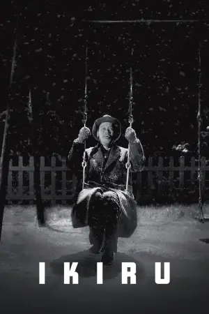 Poster to the movie "Ikiru" #638456